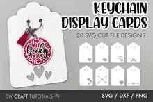 Load image into Gallery viewer, Valentine Keychain Display Card