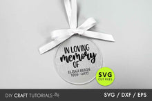 Load image into Gallery viewer, Memorial Ornament SVG