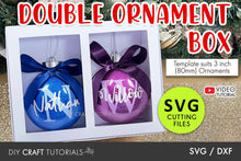 Load image into Gallery viewer, Double Ornament Box SVG