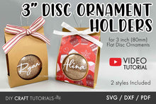 Load image into Gallery viewer, 3in Disc Ornament Holder SVG