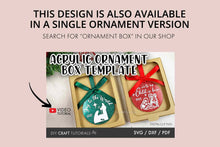 Load image into Gallery viewer, Acrylic Ornament Box SVG - Large