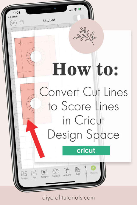 How to Convert Cut Lines to Score Lines in Cricut Design Space