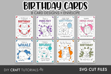Load image into Gallery viewer, A promotional graphic for a set of printable birthday card designs and an envelope, titled 'BIRTHDAY CARDS' with '8 CARD DESIGNS + ENVELOPE' below. The image shows six illustrated card designs arranged in a grid on a gray background, with text at the bottom reading 'DIY CRAFT TUTORIALS' and 'SVG CUT FILES'.
