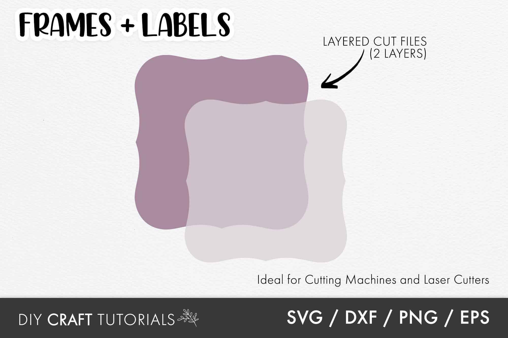 Frames SVG – DIY Craft Tutorials