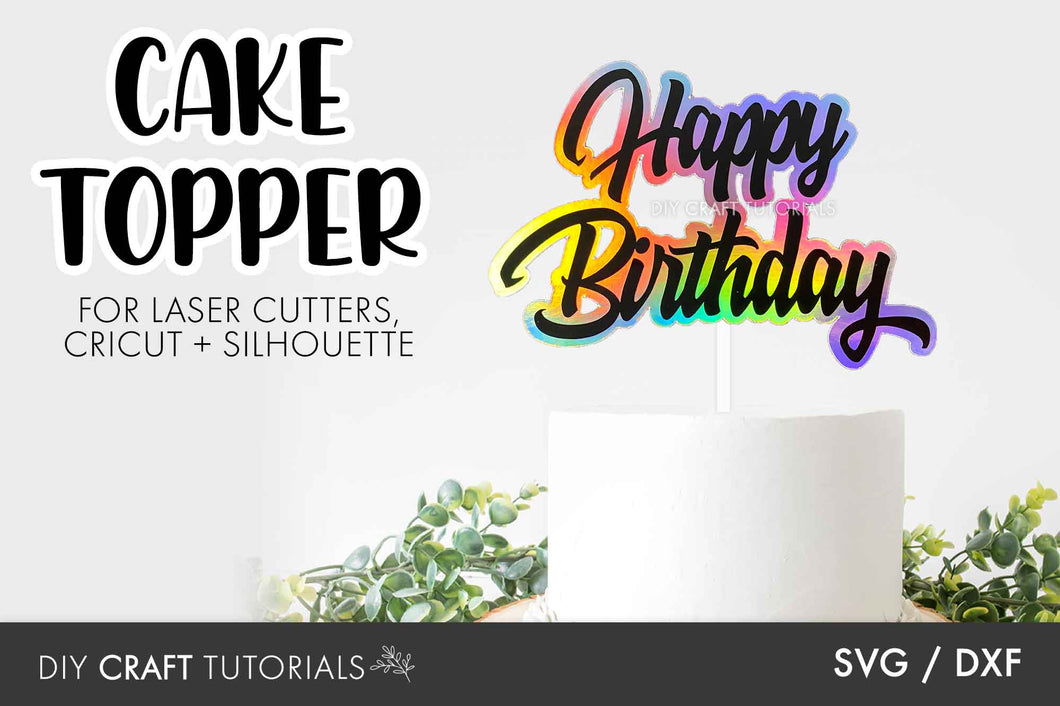 Birthday Cake Topper SVG - 2