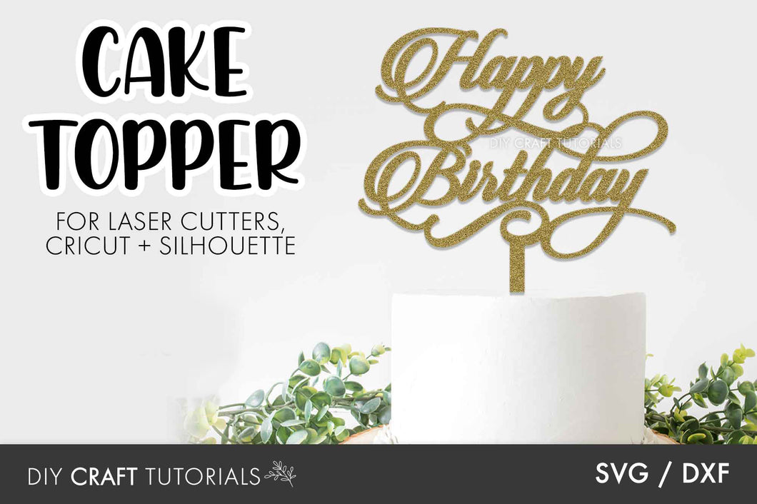 Birthday Cake Topper SVG - 1